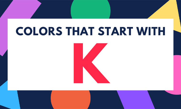 colors that start with the k