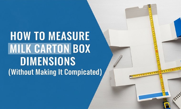 how to measure milk carton box dimensions