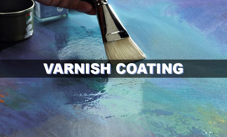 what is varnish coating